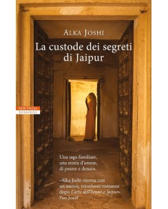 Alka Joshi : la custode dei segreti di Jaipur ed. Neri Pozza NUOVO B07