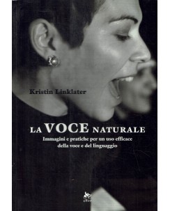 Kristin Linklater : la voce naturale ed. Elliot A33