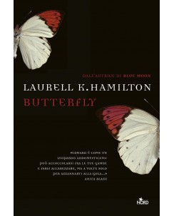 Laurell K. Hamilton : butterfly ed. Nord NUOVO B24