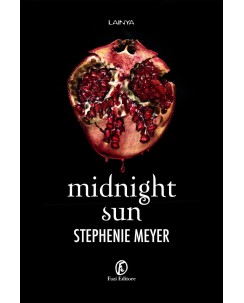 Stephenie Meyer : Midnight Sun ed. Fazi NUOVO B24