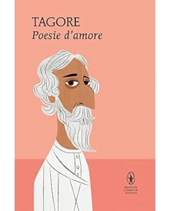 Tagore : poesie d'amore NUOVO ed. Newton Compton Editori B10