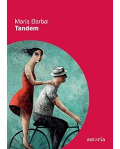 Maria Barbal : tandem NUOVO ed. Astoria B44