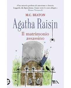 M. C. Beaton : Agatha Raisin matrimonio assassino NUOVO ed. Tea B30