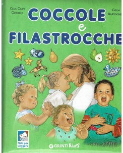 C. C. Germani G. Baronchelli : coccole e filastrocche ed. Giunti Kids FF15