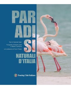 Gabriele Salari : paradisi naturali Italia NUOVO ed. Touring Club Italiano FF11