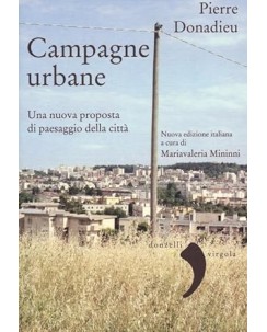 Pierre Donadieu : campagne urbane NUOVO ed. Donzelli Virgola B06