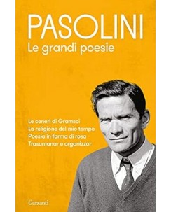 Pasolini : le grandi poesie NUOVO ed. Garzanti B06