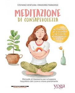 Stefano Ventura : meditazione di consapevolezza NUOVO ed. Morellini B48