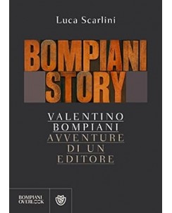 Luca Scarlini : Bompiani story NUOVO ed. Bompiani B29