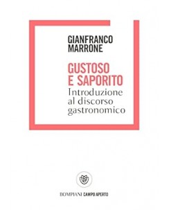 Gianfranco Marrone : gustoso e saporito NUOVO ed. Bompiani B29