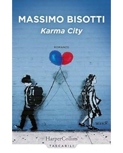 Massimo Bisotti : karma city NUOVO ed. HarperCollins B27