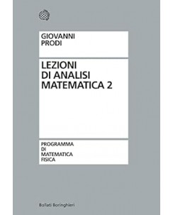 G. Prodi : lezioni analisi matematica 2 NUOVO ed. Bollati Boringhieri B44