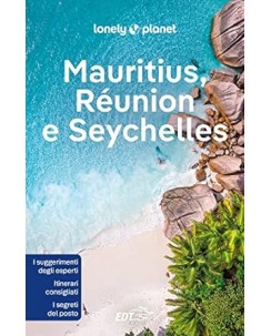Lonely Planet Mauritius Reunion Seysìchelles NUOVO ed. EDT B40
