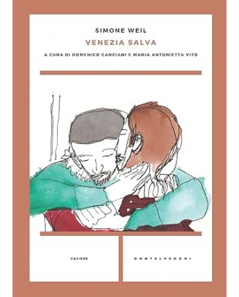Simone Weil : Venezia salva NUOVO ed. Castelvecchi B28