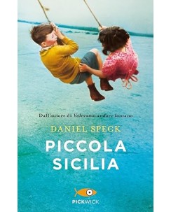Daniel Speck : piccola Sicilia NUOVO ed. PickWick B43