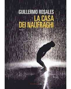 Guillermo Rosales : la casa dei naufraghi NUOVO ed. Fandango B08