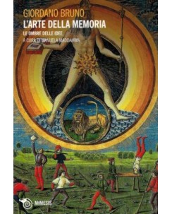 Giordano Bruno : l'arte della memoria NUOVO ed. Mimesis B31