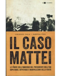 Vincenzo Calia : il caso Mattei ed. Chiare Lettere A10