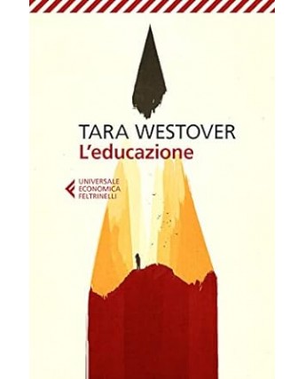 Tara Westover : l'educazione USATO ed. Feltrinelli A04