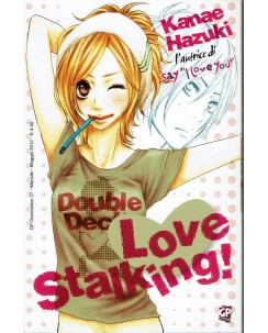 Love stalking vol. UNICO di Kanae Hazuki ed. GP Manga