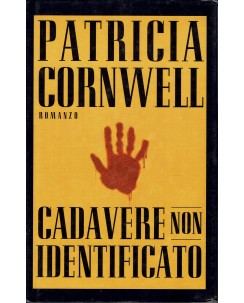 Patricia Cornwell : cadavere non identificato ed. Mondolibri A73