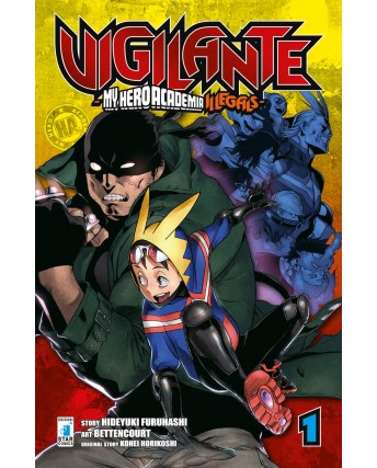 Vigilante My Hero Academia Illegals  1 di K.Horikoshi ed.Star Comics USATO