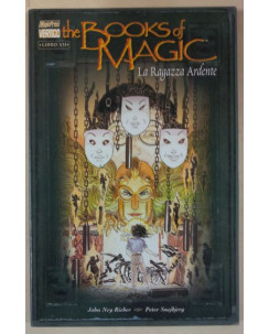 The books of Magic VII "la ragazza ardente" NUOVO sconto 50% ed.Magic Press