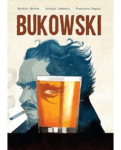 Bukowski di Michele Botton NUOVO ed. BeccoGiallo FU10