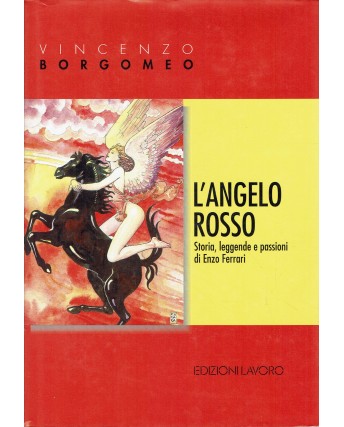 Vincenzo Borgomeo : l'angelo rosso ed. Lavoro A78
