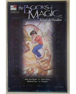 The books of Magic IX "schiavi del paradiso" NUOVO sconto 50% ed.Magic Press
