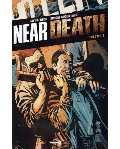 Near death  2 di Jay Faerber ed. Cosmo Comics SU53