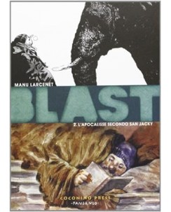 Blast  2 di Manu Larcenet ed. Coconino Press FU43