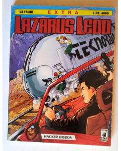 Lazarus Ledd Extra n. 1 - Hacker Hobos * ed. Star Comics