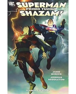 Superman primo tuono Shazam di Winick BROSSURATO ed. Planeta DeAgostini SU54