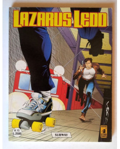 Lazarus Ledd n. 15 - Subway * ed. Star Comics