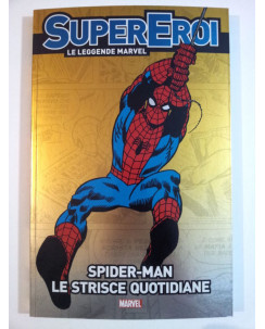 Le Leggende Marvel SuperEroi 21 - Spider-Man: Le Strisce Quotidiane * -20% NUOVO
