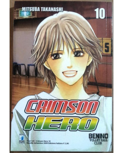 Crimson Hero n.10 di Mitsuba Takanashi ed. Star Comics * SCONTO 50% * NUOVO!