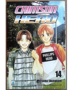 Crimson Hero n.14 di Mitsuba Takanashi ed. Star Comics * SCONTO 50% * NUOVO!