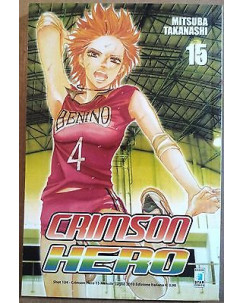 Crimson Hero n.15 di Mitsuba Takanashi ed. Star Comics * SCONTO 50% * NUOVO!