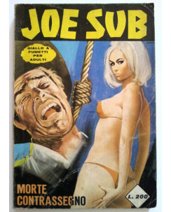 Joe Sub n. 44 - MORTE CONTRASSEGNO * dic. 1968 * ed. MA-GA FU07
