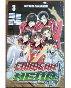 Crimson Hero n.3 di Mitsuba Takanashi ed. Star Comics * SCONTO 50% * NUOVO!