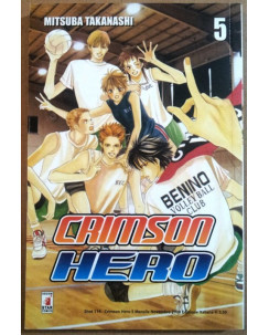 Crimson Hero n.5 di Mitsuba Takanashi ed. Star Comics * SCONTO 50% * NUOVO!