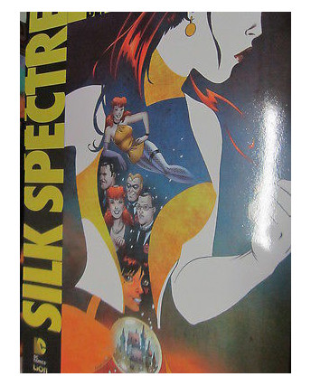 Before Watchmen Silk Spectre 1 ed.Lion sconto 30%