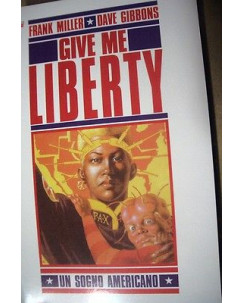 Give Me Liberty "un sogno americano" Frank Miller D.Gibbons ed.Magic Press -50%