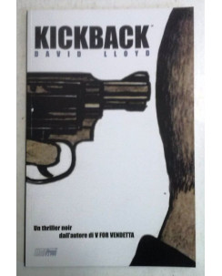 Kickback di David Lloyd - NUOVO SCONTO -20% - Ed. Magic Press