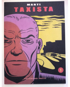 Taxista vol. 1 di Marti * NUOVO -50% CoconinoPress