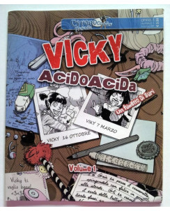 Vicky: Acido Acida Anno 1 n. 1 novembre 2009 - ed. Cyrano Comics FU01