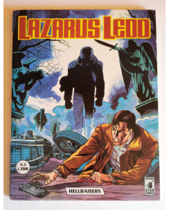 Lazarus Ledd n.  2 - Hellraisers * ed. Star Comics