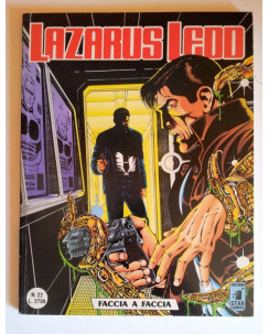 Lazarus Ledd n. 22 - Faccia a faccia * ed. Star Comics