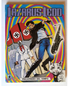 Lazarus Ledd n. 30 - Prigioniero del tempo * ed. Star Comics